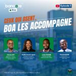 Bancore Pro : BOA-Togo célèbre l’audace entrepreneuriale dans un troisième épisode inspirant